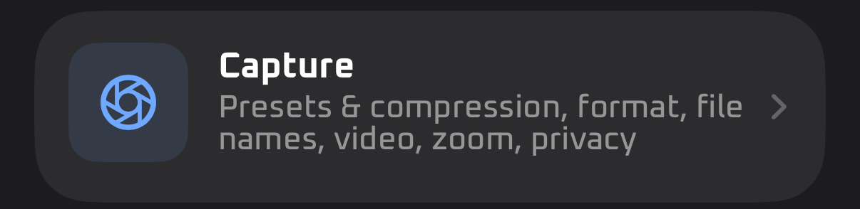 The Capture row in Nanofy Cam's Settings: Presets & compression, format, file names, video, zoom, privacy